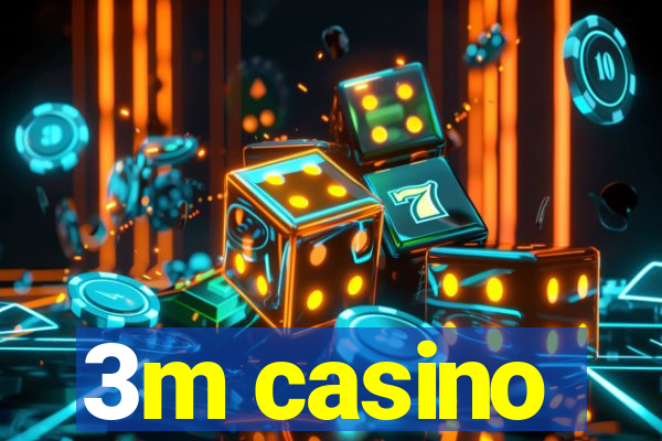 3m casino